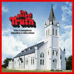 The Gospel Truth: The Complete Singles Collection (CD)