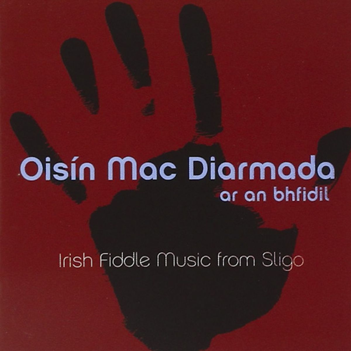 Ar An Bhfidil (on The Fiddle) (CD)