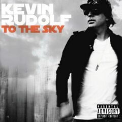 To The Sky (CD) [Explicit]