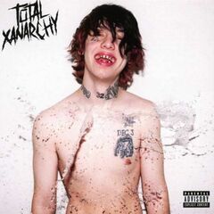 Total Xanarchy (CD) [Explicit]