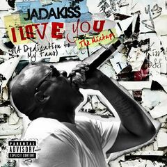 I Love You (A Dedication To My Fans) The Mixtape (CD)