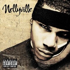 Nellyville (LP) [Explicit]