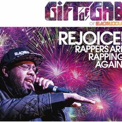 Rejoice! Rappers Are Rapping Again! (LP)