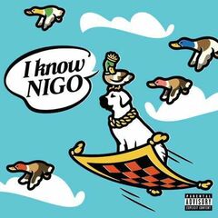 I Know NIGO! (CD) [Explicit]