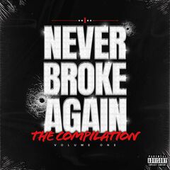 Never Broke Again: The Compilation Vol. 1 (CD) [Explicit]
