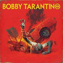 Bobby Tarantino III (CD)