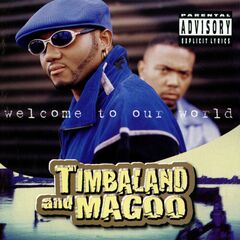 Welcome To Our World (LP) [Explicit]