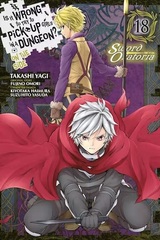 Is It Wrong to Try to Pick Up Girls in a Dungeon? Gaiden Sword Oratoria (18) (BOOK)