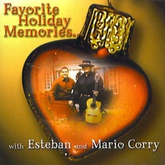 Favorite Holiday Memories With Esteban And Mario Corry (CD)