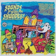 Skin Graft Records Presents...Sounds To Make You Shudder! (CD)