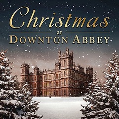 Christmas At Downton Abbey (CD)