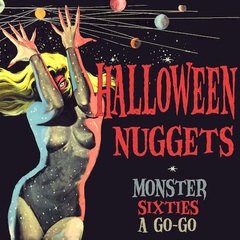 Halloween Nuggets: Monster Sixties A Go-Go (CD)