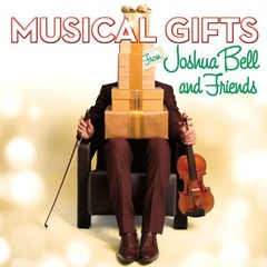 Musical Gifts From Joshua Bell & Friends (CD)