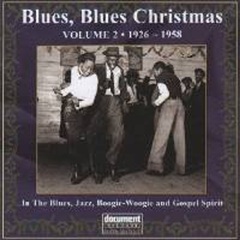 Blues Blues Christmas: Volume 2, 1926-1958 (CD)