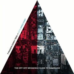 The Off-Off Broadway Guide To Synergism (CD)