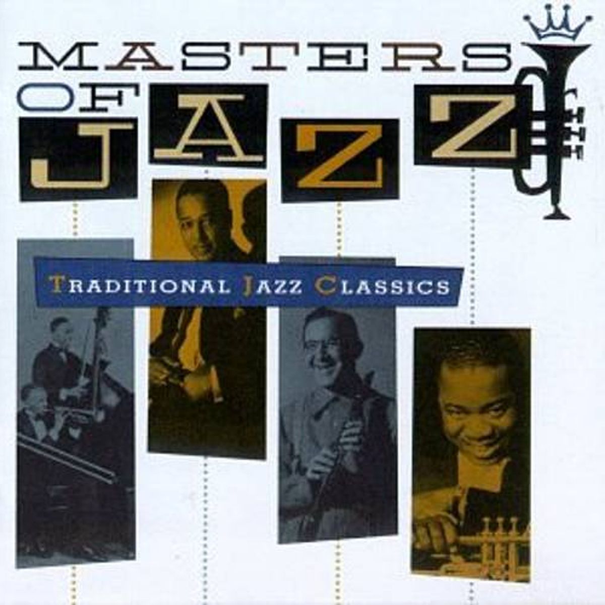 Masters Of Jazz Vol. 1: Traditional Jazz Classics (CD)