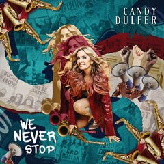 We Never Stop (CD)