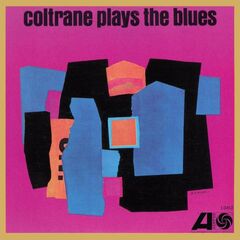 Coltrane Plays The Blues [2018 180 Gram Vinyl] (LP)