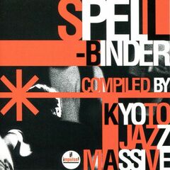 Spellbinder (compiled by Kyoto Jazz Massive) [Import] (CD)