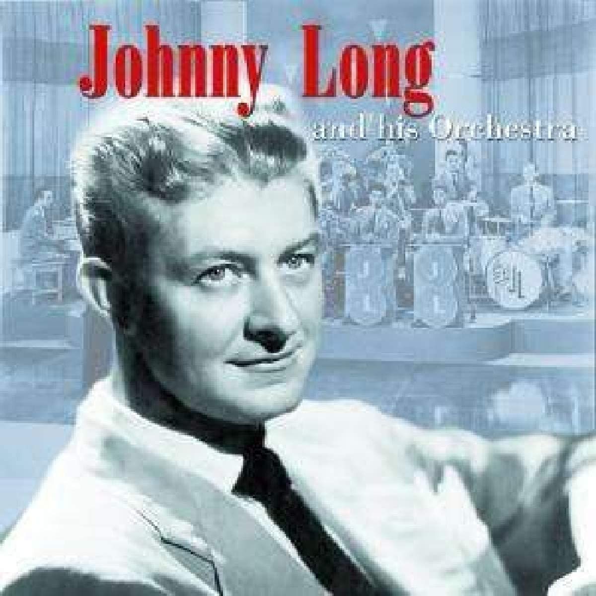 Johnny Long and his Orchestra (CD)