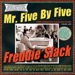 Mr. Five By Five: The Singles Collection 1940-49 (CD)