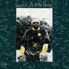 Ra To The Rescue! [Green Vinyl] (LP)