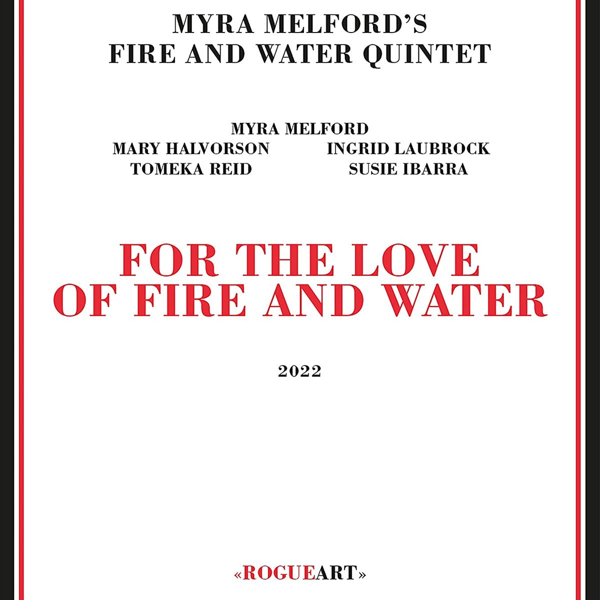For The Love Of Fire & Water (CD)