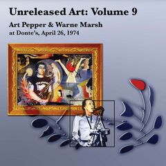 Unreleased Art, Vol. 9: Art Pepper & Warne Marsh At Donte's, April 26, 1974 (CD)