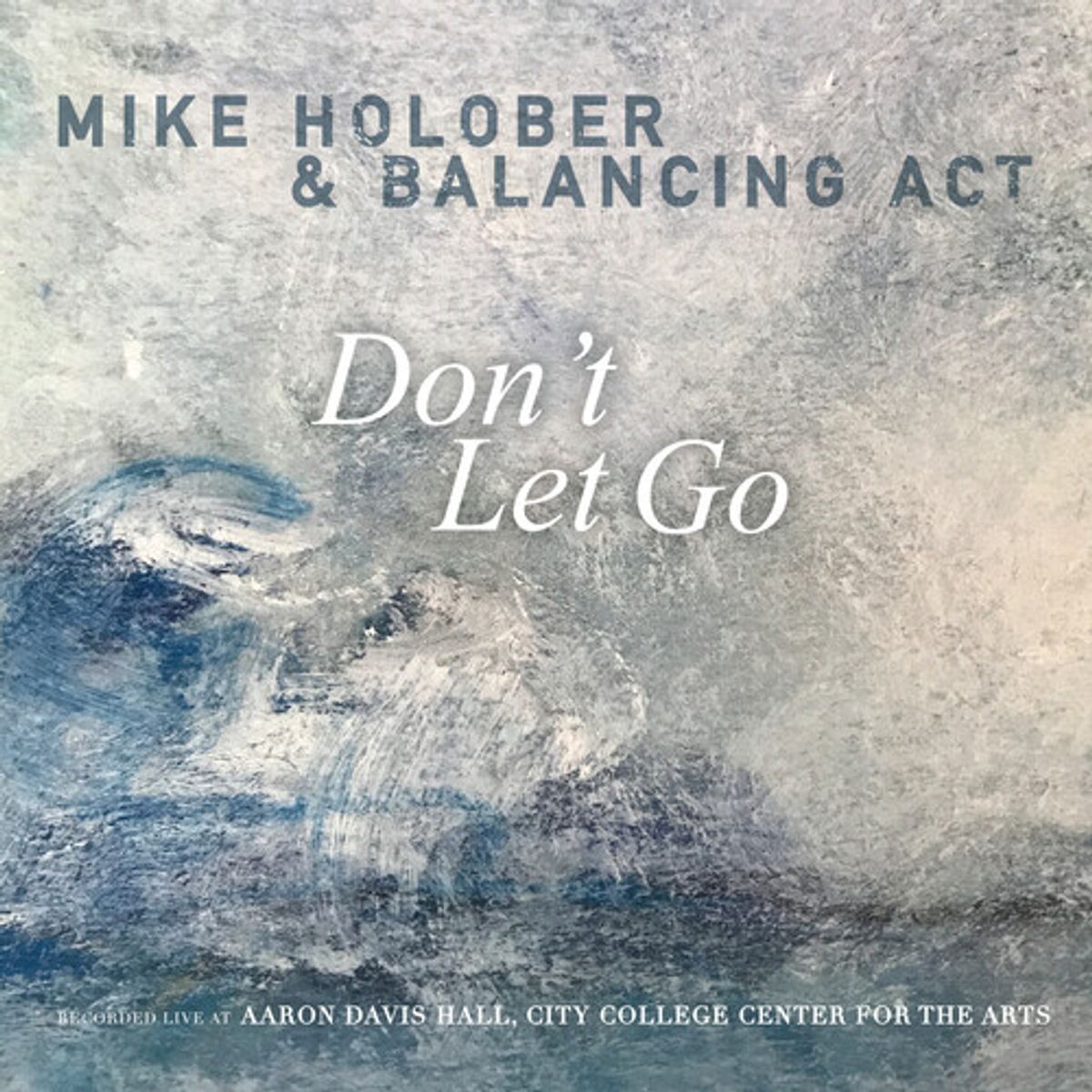 Dont Let Go (CD)