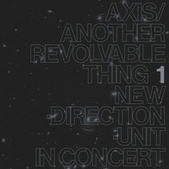 Axis / Another Revolvable Thing (LP)