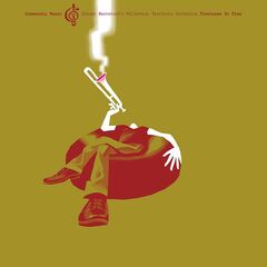 Tinctures In Time (Community Music, Vol. 1) (LP)