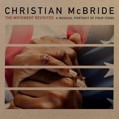 The Movement Revisited: A Musical Portrait of Four Icons (CD)