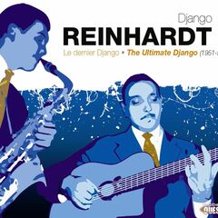 Le Dernier Django - The Ultimate Django (1951-53) (CD)