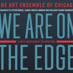 We Are On The Edge: A 50th Anniversary Celebration (CD)