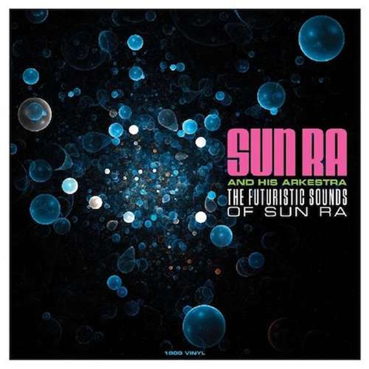 The Futuristic Sounds Of Sun Ra (LP)