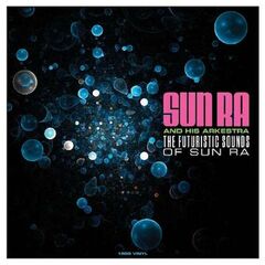 The Futuristic Sounds Of Sun Ra (LP)