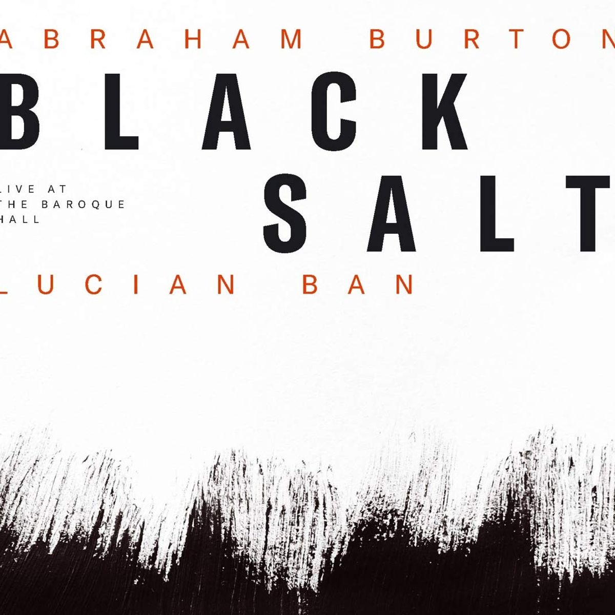 Black Salt: Live At The Baroque Hall (CD)