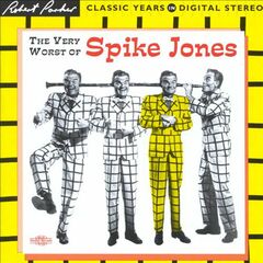 The Very Worst of Spike Jones [Import] (CD)