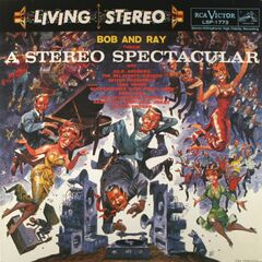 Bob And Ray Throw A Stereo Spectacular [Classic Records 180 Gram Vinyl] (LP)