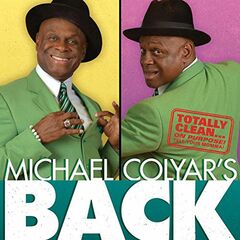 Michael Colyar's Back (CD)