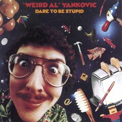 Dare To Be Stupid (CD)