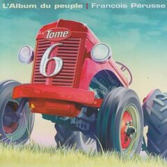 L'Album Du Peuple Tome 6 (CD)