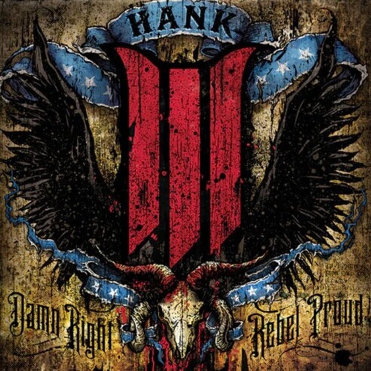 Damn Right, Rebel Proud (LP)