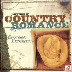Lifetime Of Country Romance: Sweet Dreams (CD)