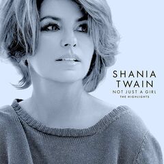 Not Just A Girl: The Highlights (CD)