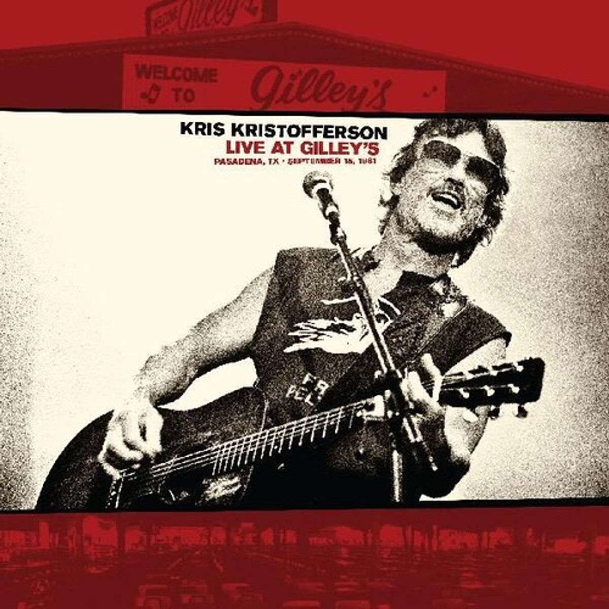 Live At Gilleys: Pasadena, TX: September 15, 1981 (CD)