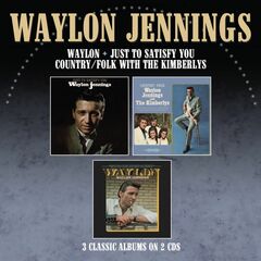 Just To Satisfy You / Waylon / Country/Folk With The Kimberlys (CD)