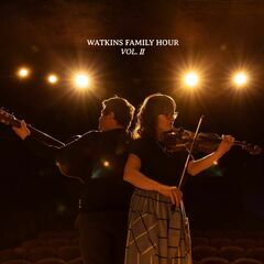 Watkins Family Hour Vol. II (LP)