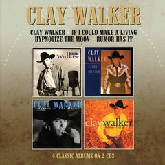 Clay Walker / If I Could Make A Living / Hypnotize The Moon / Rumor Has It (CD)