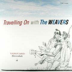 Travelling On With The Weavers [180 Gram Vinyl] (LP)